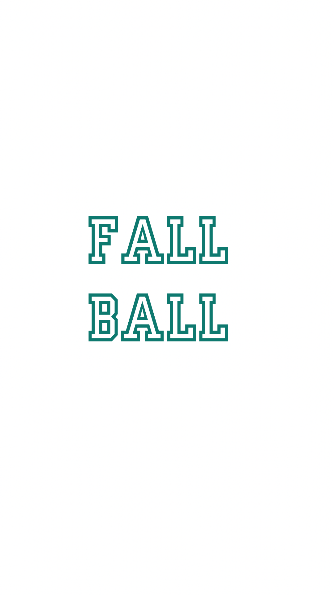 FALL BALL